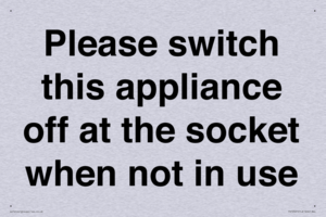 Please switch this appliance off at the socket when not in use